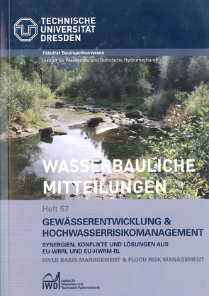 Gewässerentwicklung und Hochwasserrisikomanagement von Graw,  K U, Stamm,  J.