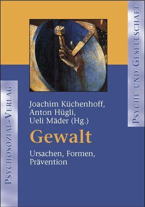 Gewalt von Hügli,  Anton, Küchenhoff,  Joachim, Mäder,  Ueli