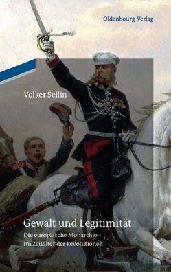 Gewalt und Legitimität von Sellin,  Volker