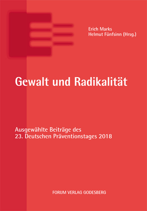 Gewalt und Radikalität von Fünfsinn,  Helmut, Marks,  Erich