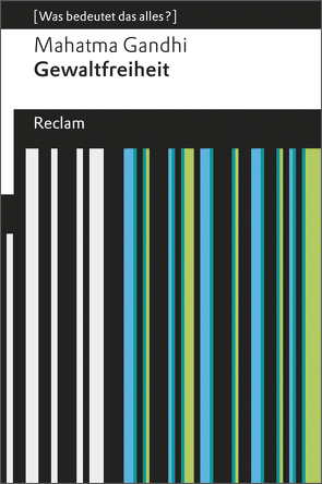 Gewaltfreiheit von Dharampal-Frick,  Gita, Gandhi,  Mahatma