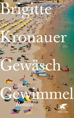 Gewäsch und Gewimmel von Kronauer,  Brigitte