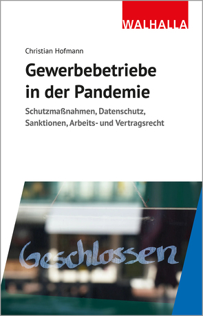 Gewerbebetriebe in der Pandemie von Hofmann,  Christian