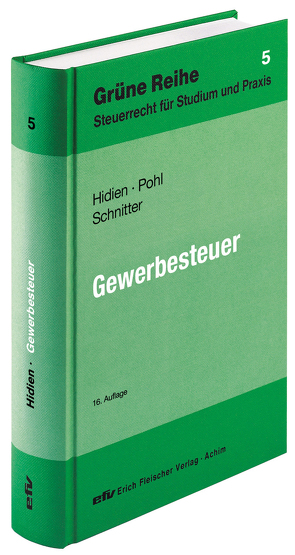 Gewerbesteuer von Hidien,  Jürgen W, Pohl,  Carsten, Schnitter,  Georg