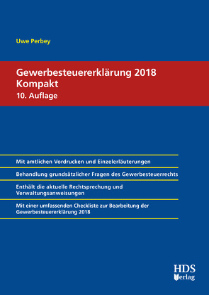 Gewerbesteuererklärung 2018 Kompakt von Perbey,  Uwe