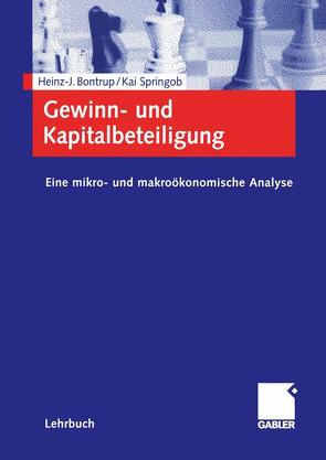 Gewinn- und Kapitalbeteiligung von Bontrup,  Heinz-J., Springob,  Kai