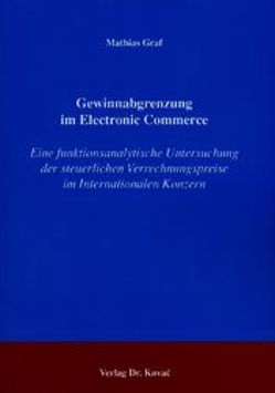 Gewinnabgrenzung im Electronic Commerce von Graf,  Mathias