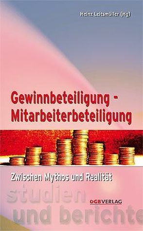 Gewinnbeteiligung – Mitarbeiterbeteiligung von Leitsmüller,  Heinz