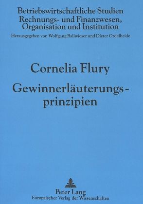 Gewinnerläuterungsprinzipien von Flury,  Cornelia