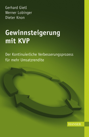 Gewinnsteigerung mit KVP von Gietl,  Gerhard, Knon,  Dieter, Lobinger,  Werner