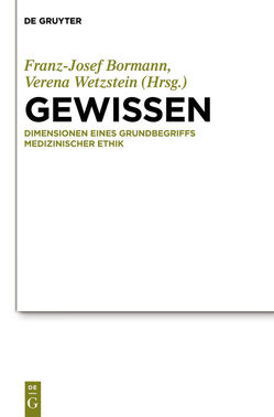 Gewissen von Bormann,  Franz-Josef, Wetzstein,  Verena