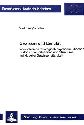 Gewissen und Identität von Schillak,  Wolfgang