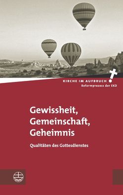 Gewissheit, Gemeinschaft, Geheimnis von Binder,  Christian, Fendler,  Folkert