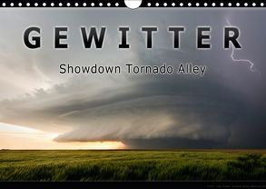 Gewitter – Showdown Tornado Alley (Wandkalender 2018 DIN A4 quer) von Thieme,  Uwe