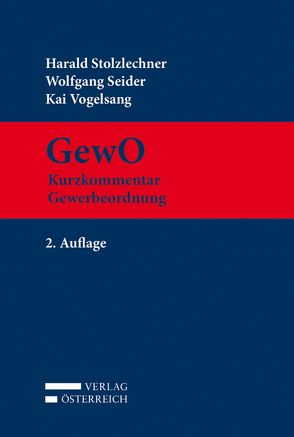 GewO von Seider,  Wolfgang, Stolzlechner,  Harald, Vogelsang,  Kai