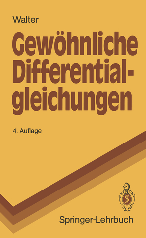 Gewöhnliche Differential-gleichungen von Walter,  Wolfgang