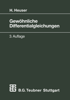 Gewöhnliche Differentialgleichungen von Heuser,  Harro