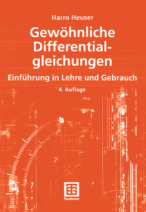 Gewöhnliche Differentialgleichungen von Heuser,  Harro