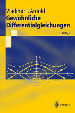 Gewöhnliche Differentialgleichungen von Arnold,  Vladimir I., Damm,  T.