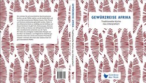 Gewürzreise Afrika