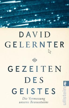 Gezeiten des Geistes von Gelernter,  David, Vogel,  Sebastian