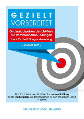 Gezielt vorbereitet – Originalaufgaben des LPA-Tests mit kommentierten Lösungen – Ideal für die Prüfungsvorbereitung von Barnikel,  Friedrich, Fichtner,  Paul, Neugebauer,  Christina, Ruch,  Hermann, Winter,  Erich