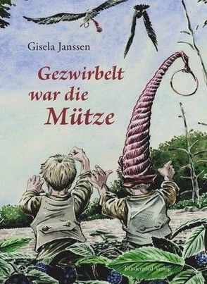 Gezwirbelt war die Mütze von Janssen,  Gisela, Janssen,  Henning