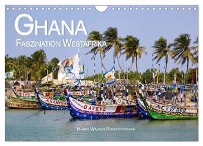Ghana – Faszination Westafrika (Wandkalender 2024 DIN A4 quer), CALVENDO Monatskalender von Wagner,  Hanna