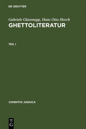 Ghettoliteratur von Glasenapp,  Gabriele, Horch,  Hans Otto
