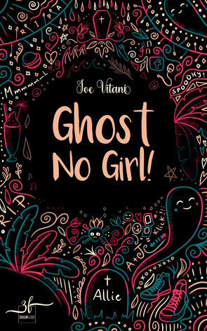 Ghost No Girl! von Vitani,  Joe