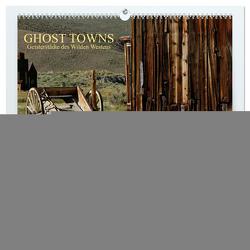 GHOST TOWNS (hochwertiger Premium Wandkalender 2024 DIN A2 quer), Kunstdruck in Hochglanz von und Udo Klinkel,  Ellen