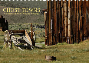GHOST TOWNS (Wandkalender 2023 DIN A2 quer) von und Udo Klinkel,  Ellen