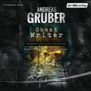 Ghost Writer von Buch,  Achim, Gruber,  Andreas