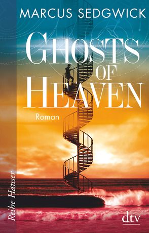 Ghosts of Heaven von Sedgwick,  Marcus, Tiffert,  Reinhard