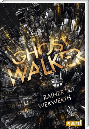 Ghostwalker von Wekwerth,  Rainer