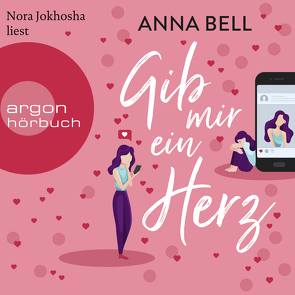 Gib mir ein Herz von Bell,  Anna, Jokhosha,  Nora, Kinkel,  Silvia