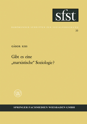 Gibt es eine „marxistische“ Soziologie? von Kiss,  Gábor