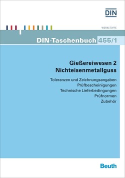 Gießereiwesen 2: Nichteisenmetallguss – Buch mit E-Book