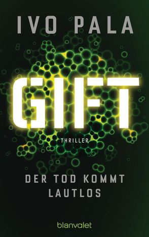 Gift – Der Tod kommt lautlos von Pala,  Ivo