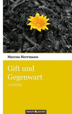 Gift und Gegenwart von Herrmann,  Marcus