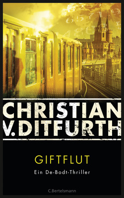 Giftflut von Ditfurth,  Christian v.