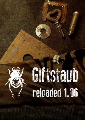 Giftstaub – reloaded 1.06 von Kraemer,  Maika