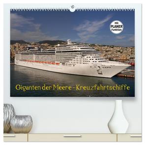 Giganten der Meere – Kreuzfahrtschiffe (hochwertiger Premium Wandkalender 2024 DIN A2 quer), Kunstdruck in Hochglanz von Gayde,  Frank