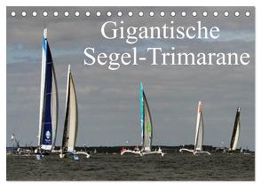 Gigantische Segel-Trimarane (Tischkalender 2024 DIN A5 quer), CALVENDO Monatskalender von Sieveke (World-of-Powerboat.de),  Sven