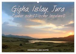 Gigha, Islay, Jura – Zauber schottischer Inselwelt (Wandkalender 2024 DIN A2 quer), CALVENDO Monatskalender von Haafke,  www.die-fotos.de,  Udo