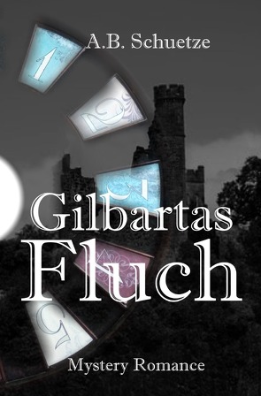 Gilbartas Fluch von Schuetze,  A. B.