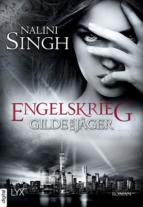 Gilde der Jäger – Engelskrieg von Singh,  Nalini