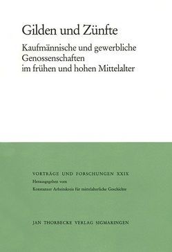 Gilden und Zünfte von Schwineköper,  Berent