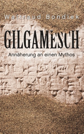 Gilgamesch von Bondiek,  Waltraud