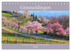 Gimmeldingen – Mandelblütenfest an der Deutschen Weinstraße (Tischkalender 2024 DIN A5 quer), CALVENDO Monatskalender von LianeM,  LianeM